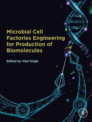 cover image of Microbial Cell Factories Engineering for Production of Biomolecules